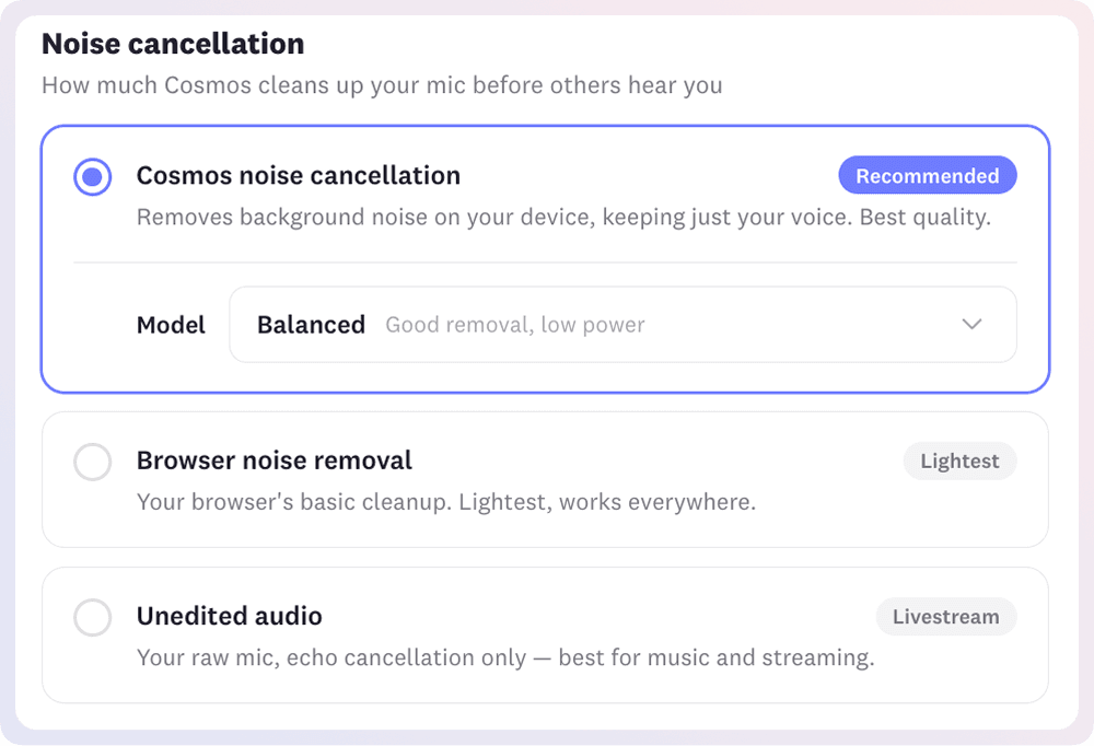 Cancel noise in three ways - Cosmos noise cancellation, browser noise removal, unedited audio.