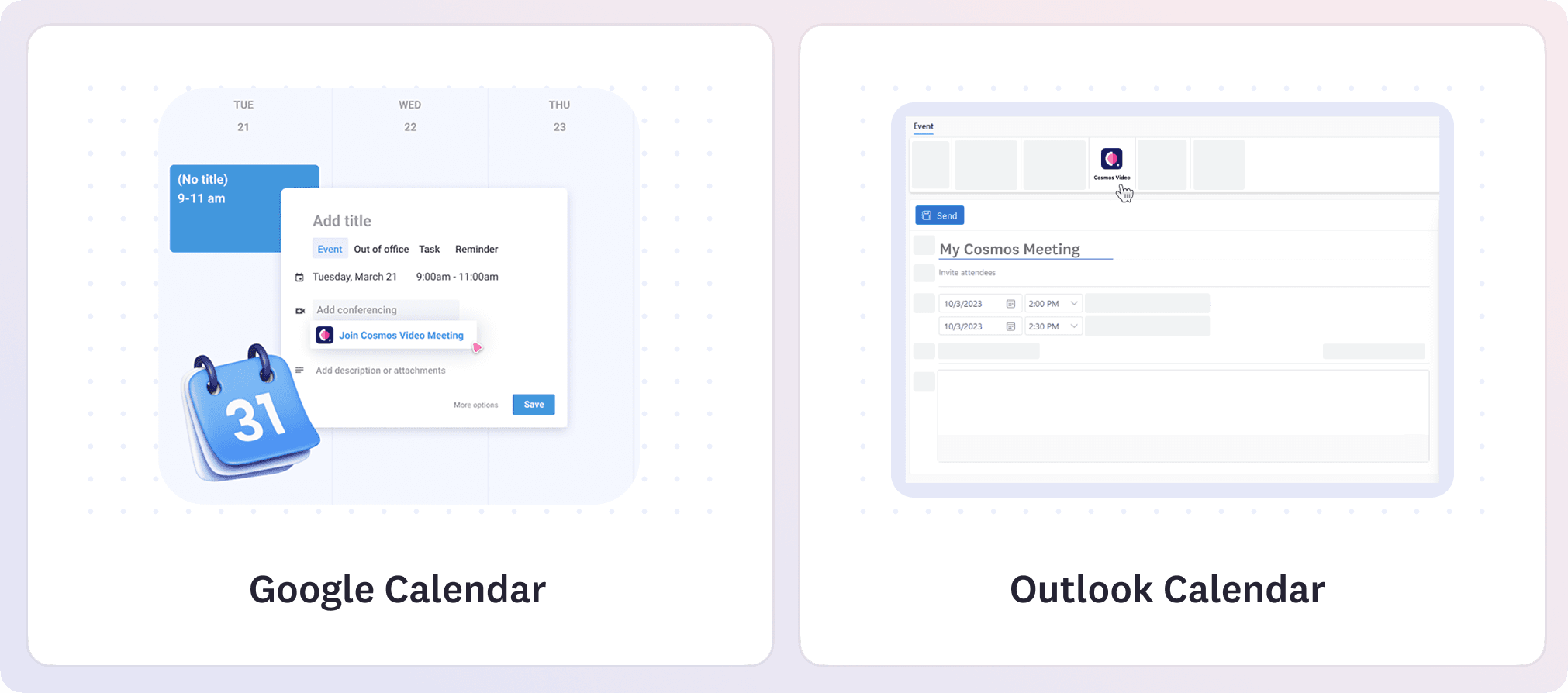 Showing both Google calendar and Outlook calendar integration.