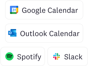 Cosmos has multiple integrations like Google calendar, Outlook, Spotify and Slack.