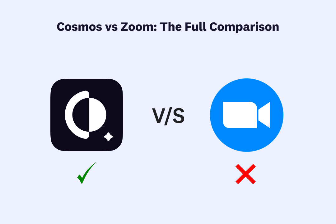 Why Cosmos Is the Best Zoom Alternative in 2026