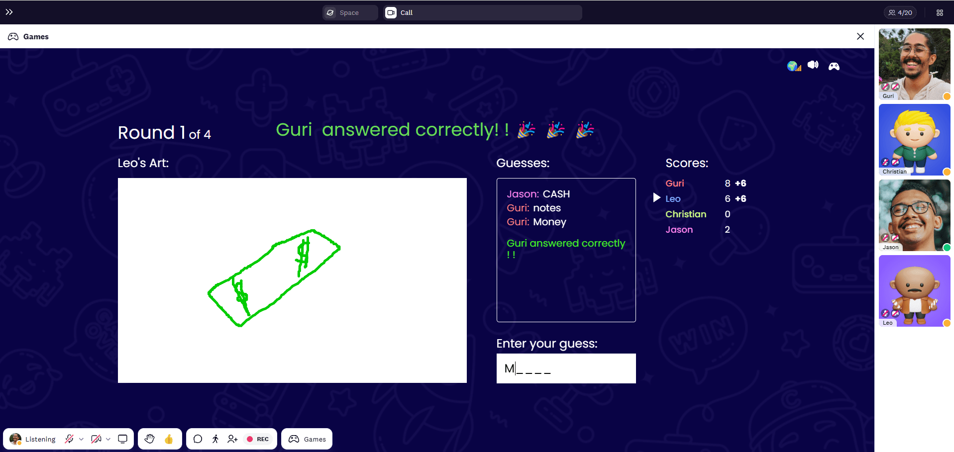 Teammate is drawing cash and Guri has guessed the word to collect the points in Cosmos art game.