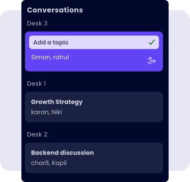 Cosmos Video Conversations panel with per-desk meeting topics so teams know what others are discussing
